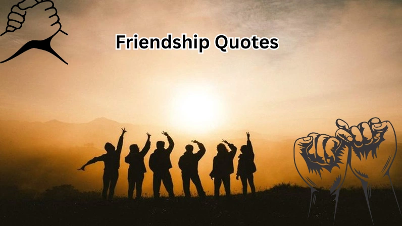 Friendship Quotes