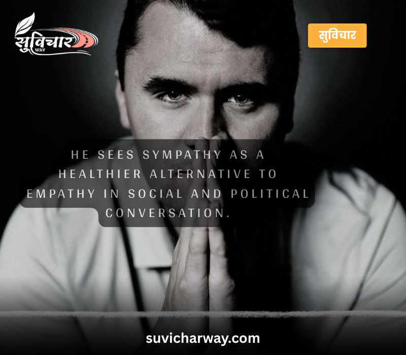 Charlie Kirk Quotes on Empathy